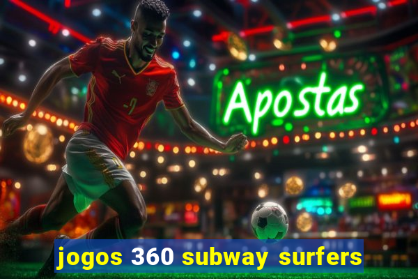 jogos 360 subway surfers